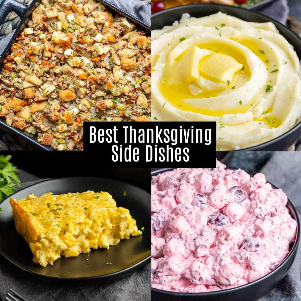 Collage of Thanksgiving Side dishes