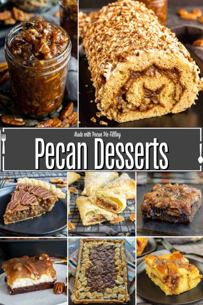 pinterest image with pecan desserts made with pie filling