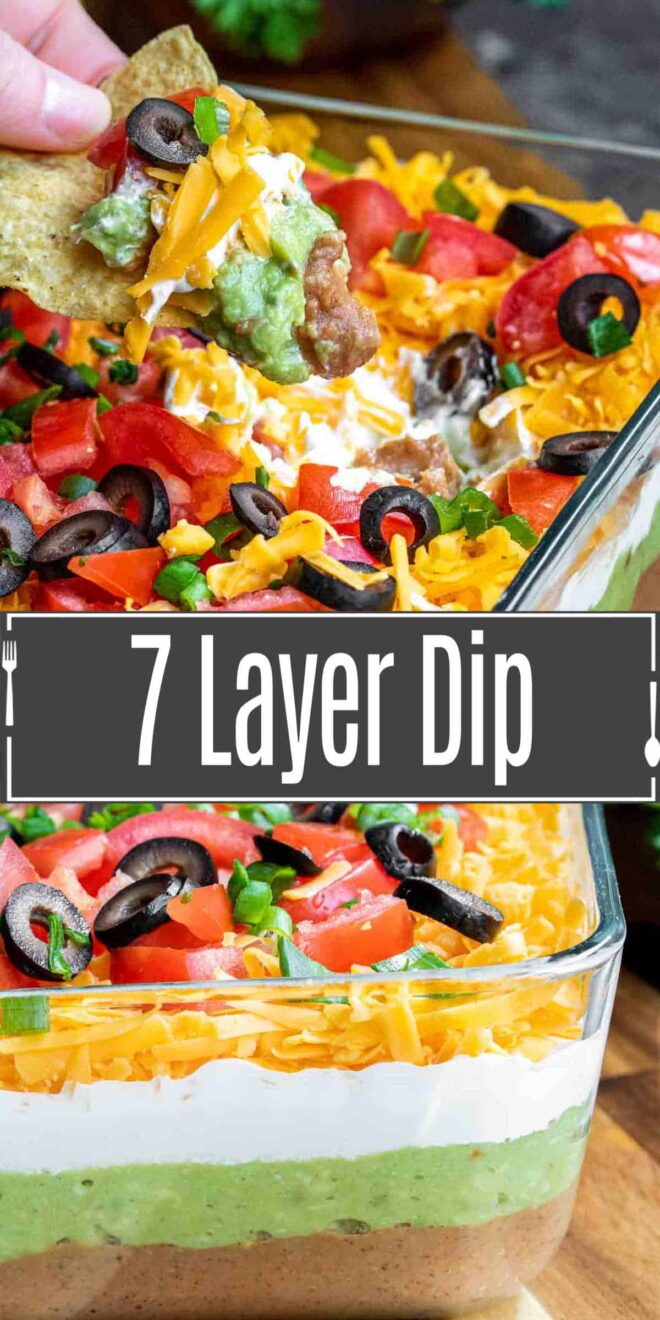 pinterest image of 7 Layer Dip and tortilla chip