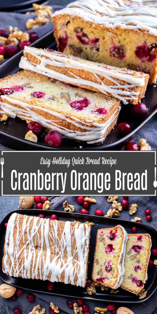 pinterest image of Cranberry Orange Bread