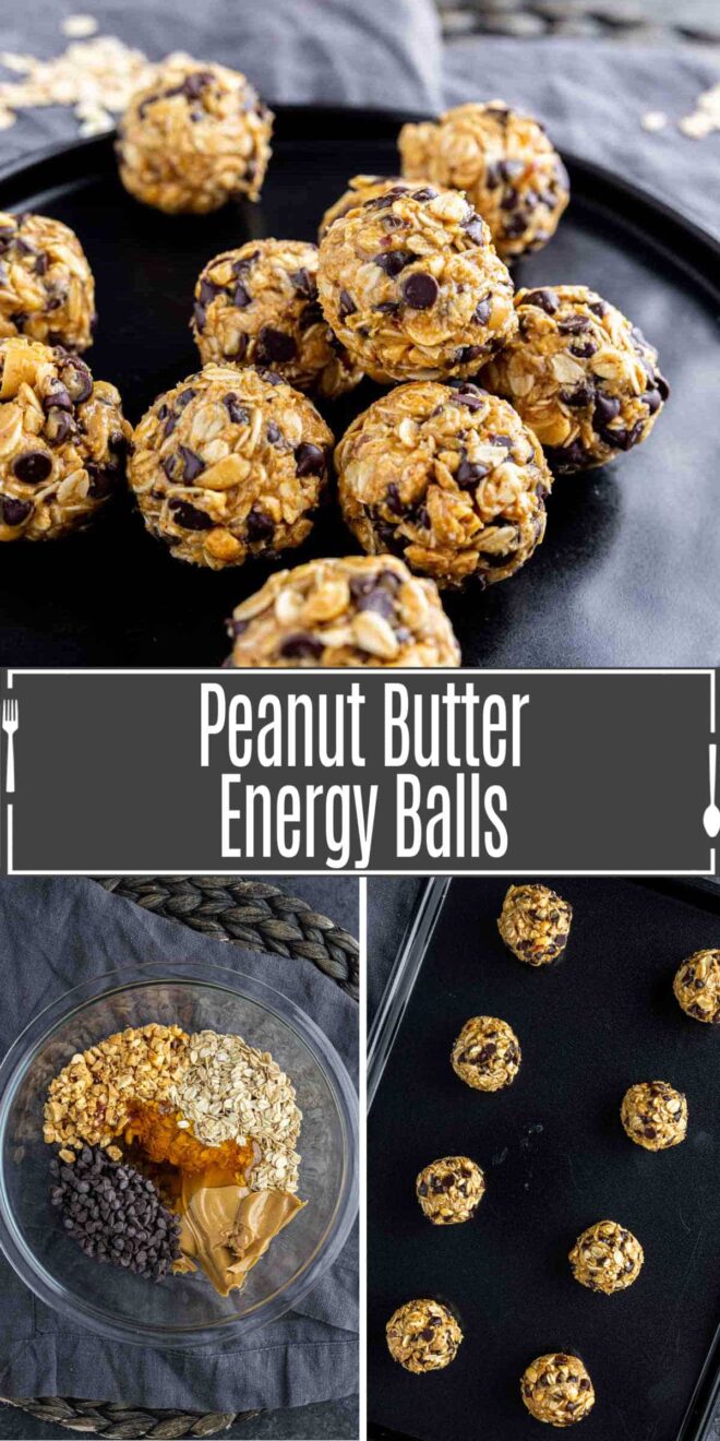 pinterest image of how to make Peanut Butter Energy Balls