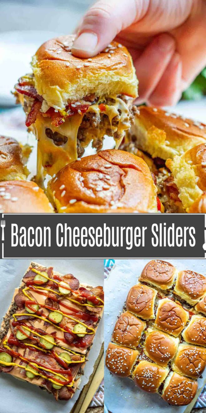 pinterest image of how to make Bacon Cheeseburger Sliders