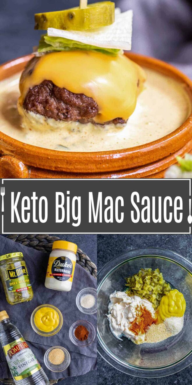 pinterest image of cheeseburger bite dipped in Keto Big Mac Sauce and ingredients