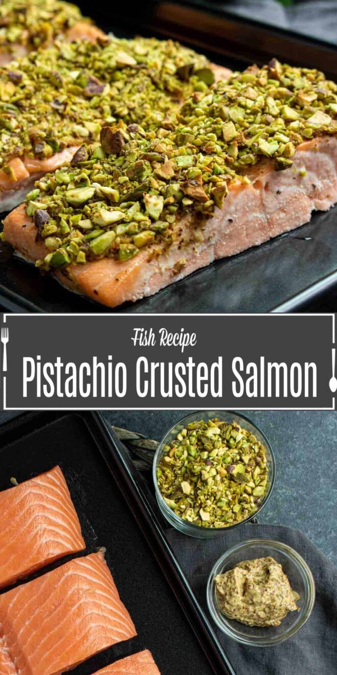 pinterest image of Pistachio crusted salmon and ingredients
