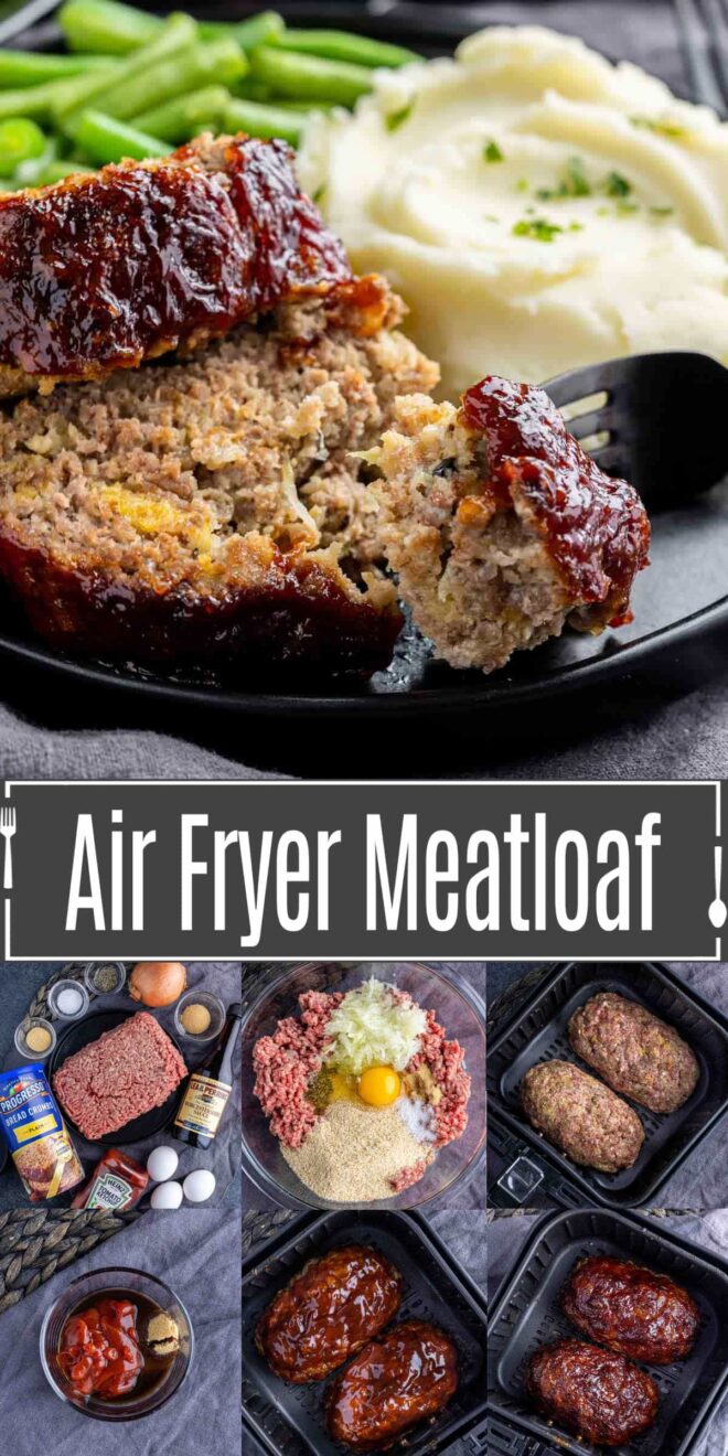 pinterest image how to make Air Fryer Meatloaf