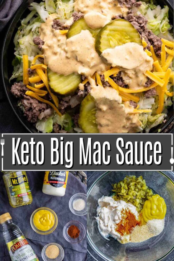 pinterest image of Keto Big Mac Sauce and ingredients