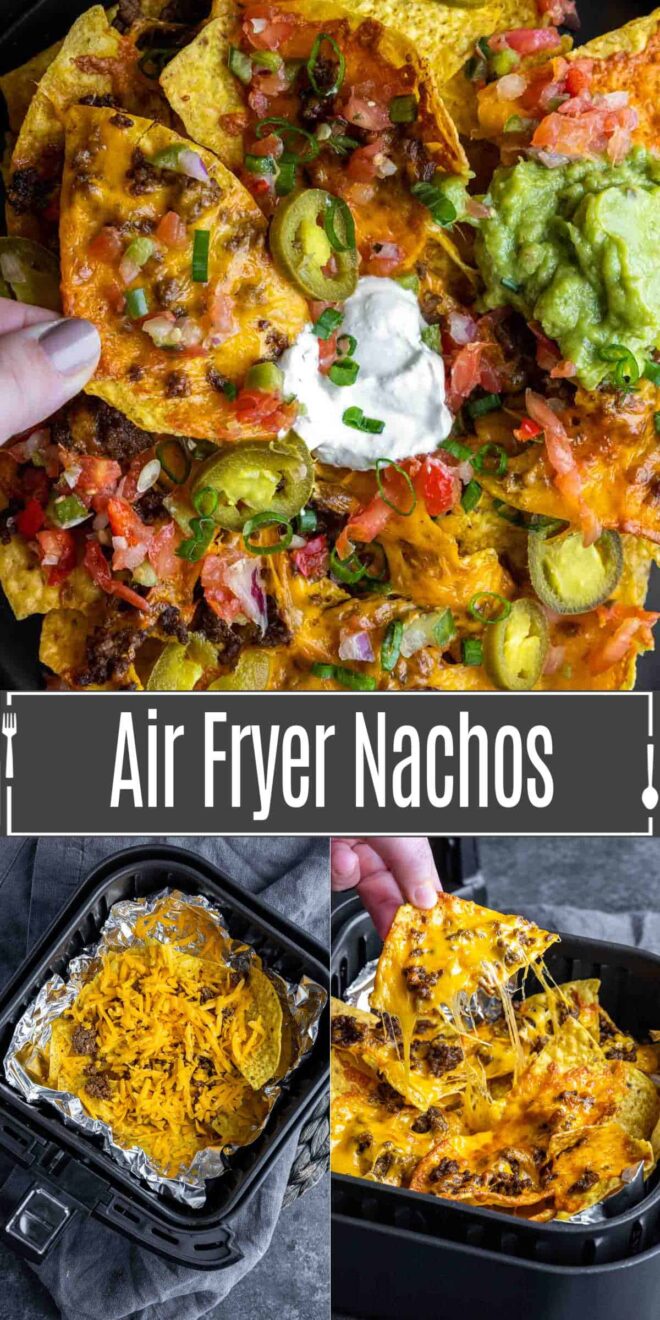 pinterest image of how to make Air Fryer Nacho