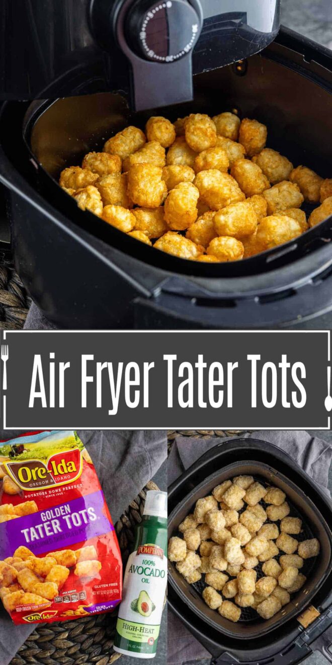 pinterest image of Air Fryer Tater Tots and ingredients