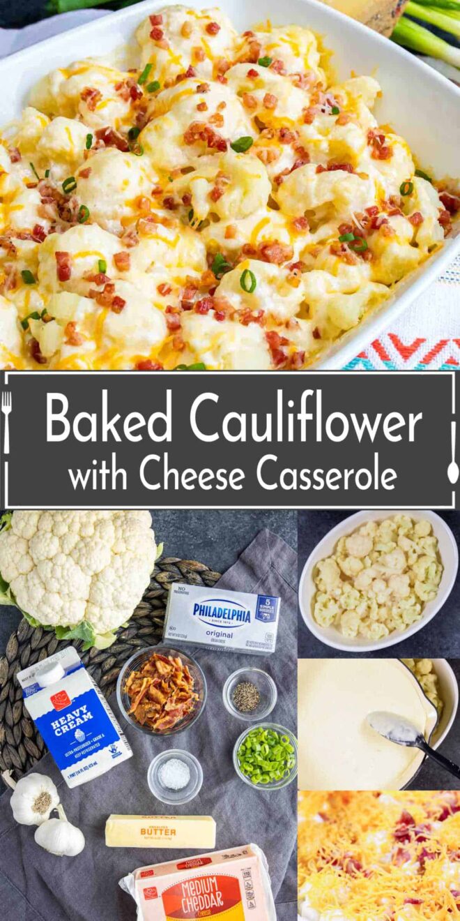 pinterest image of how to make Baked Cauliflower with Cheese Casserole