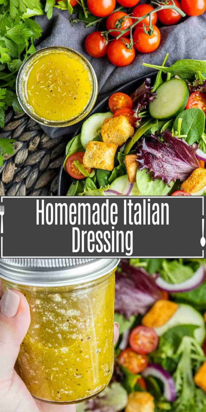 pinterest image of Homemade Italian Dressing in a mason jar with a bowl opf mixed greens salad