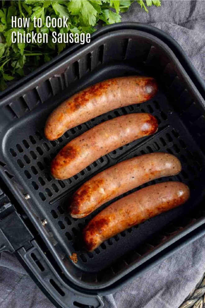 pinterest image of How to Cook Chicken Sausage in the air fryer