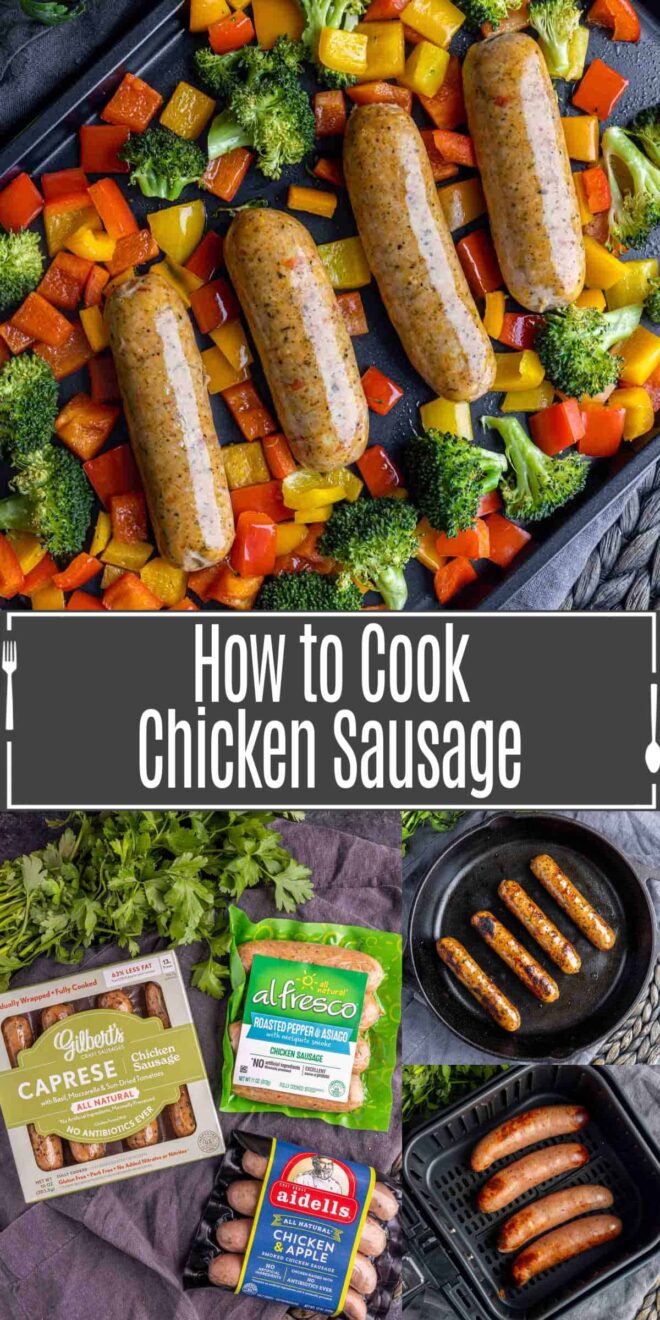 pinterest image of How to Cook Chicken Sausage in the oven, stove top and air fryer