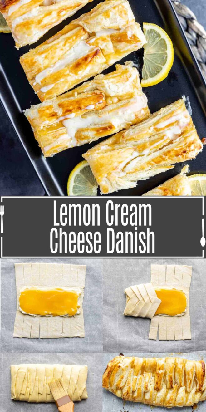 pinterest image of how to fold a Lemon Cream Cheese Danish braid