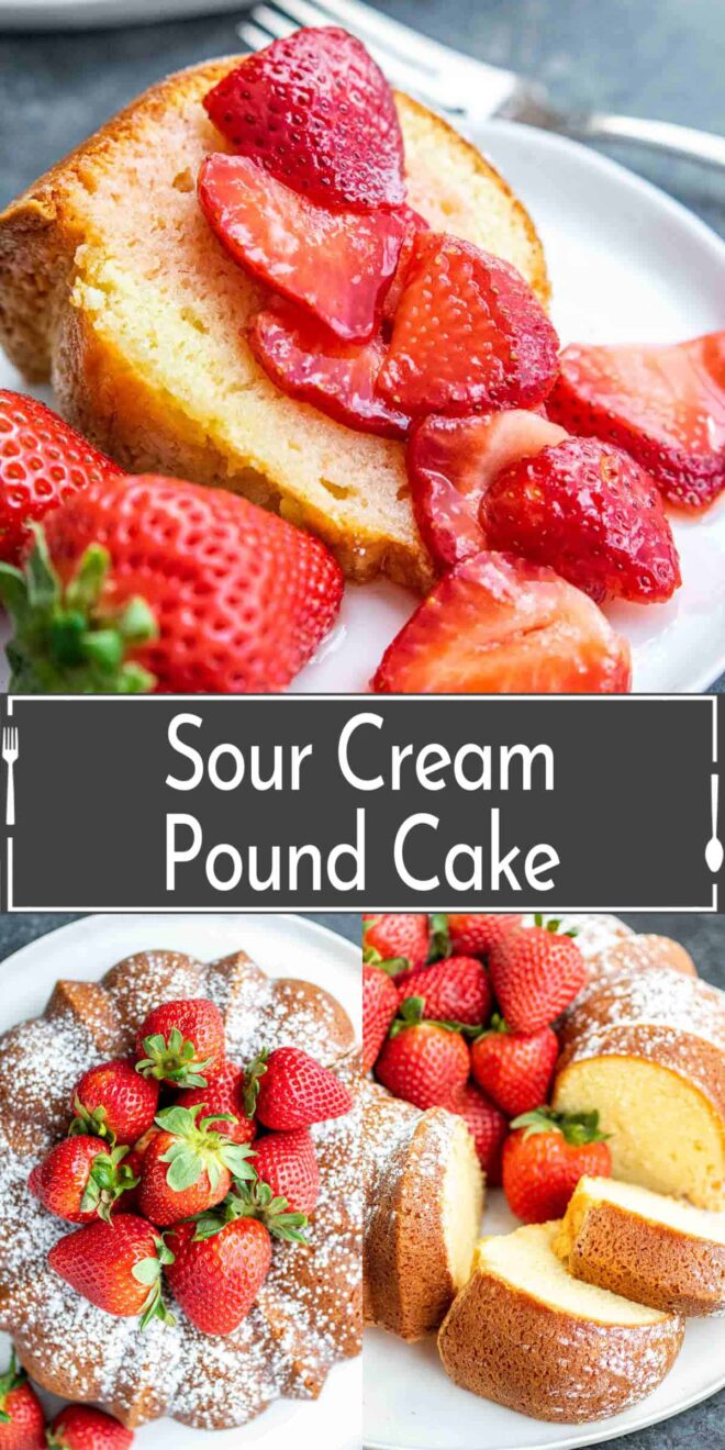 pinterest image of Sour Cream Pound Cake with fresh strawberries on a white platter