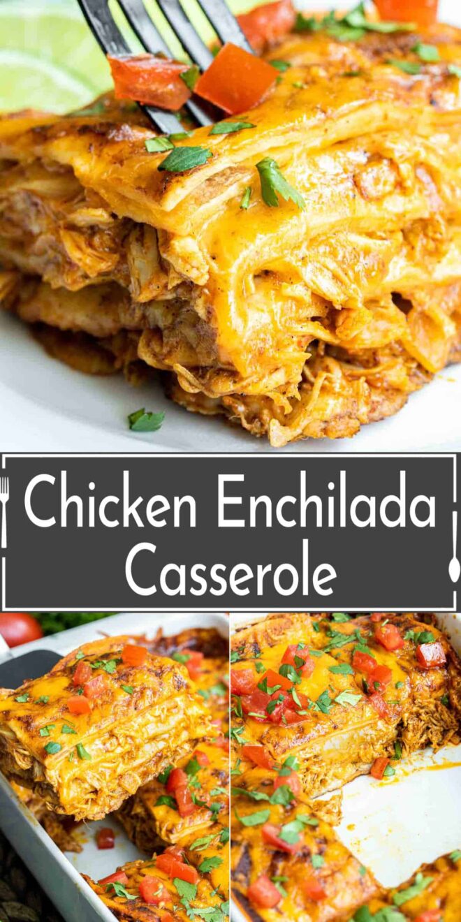 pinterest image of portions of Chicken Enchilada Casserole