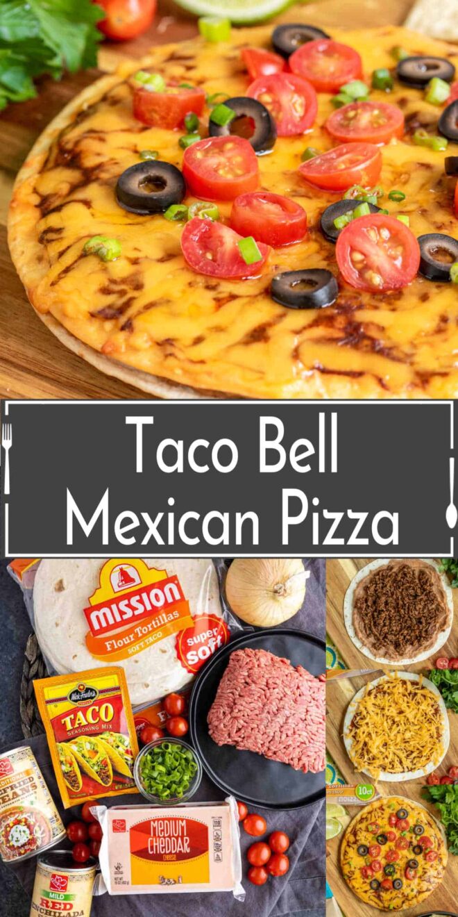 pinterest image of Taco Bell Mexican Pizza ingredients