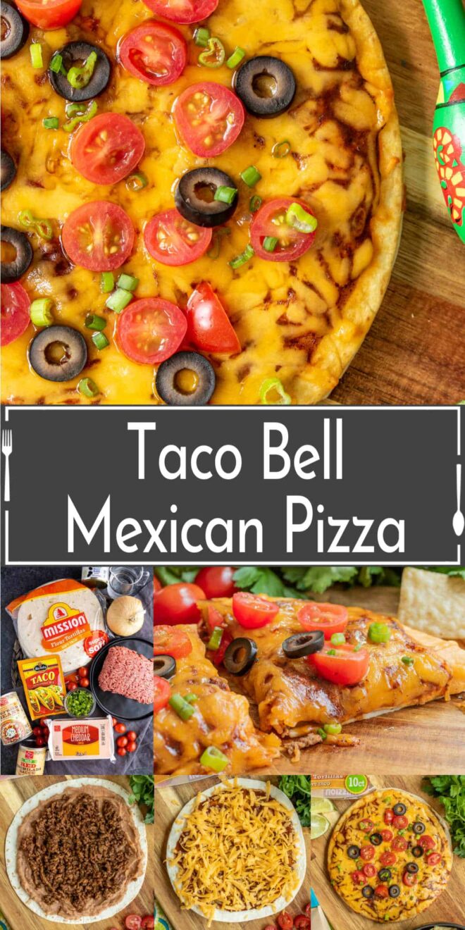 pinterest image of how to make Taco Bell Mexican Pizza