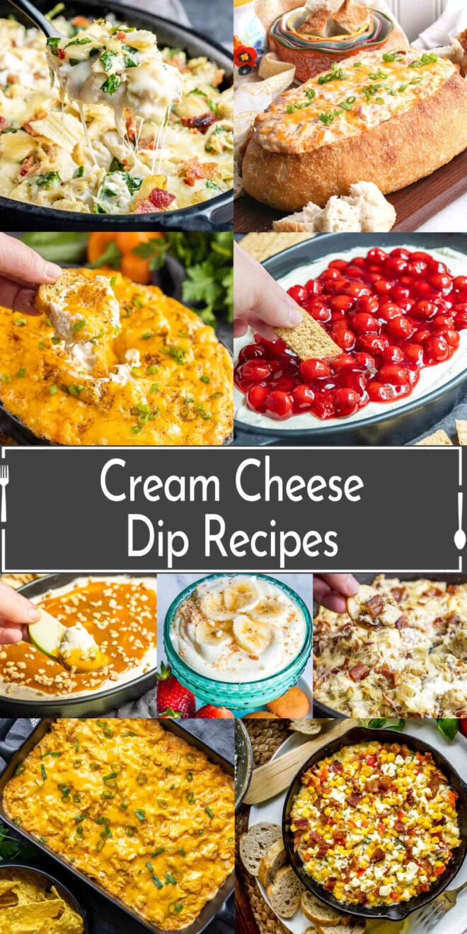 pinterest image collage of different sweet and savory Cream Cheese Dip Recipes