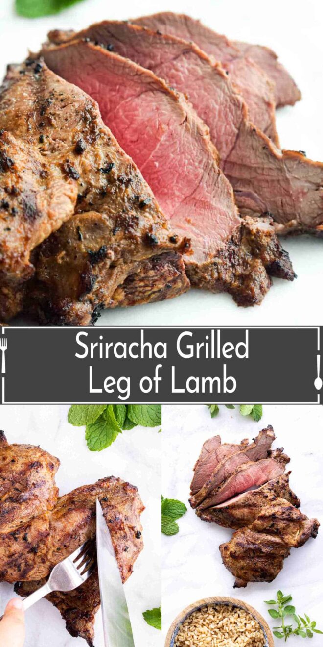 pinterest image of slicing Sriracha Grilled Leg of Lamb on a white cuttign board