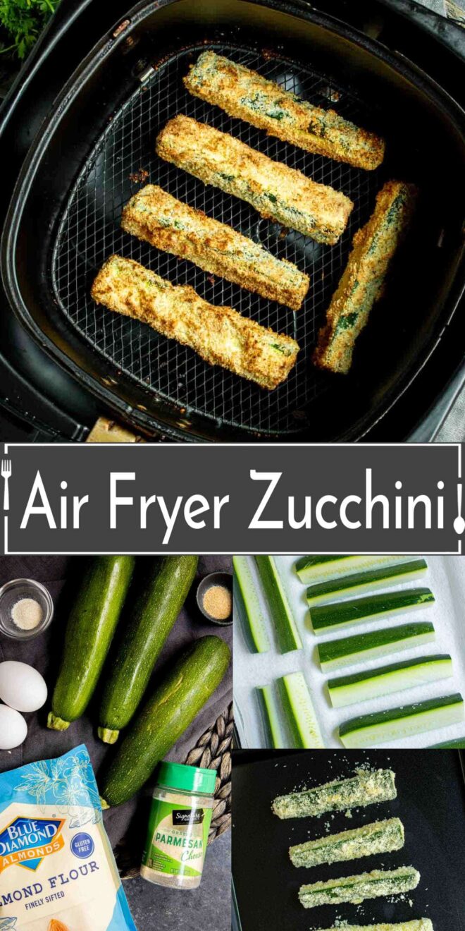 pinterest image of ingredients for make Air Fryer Zucchini