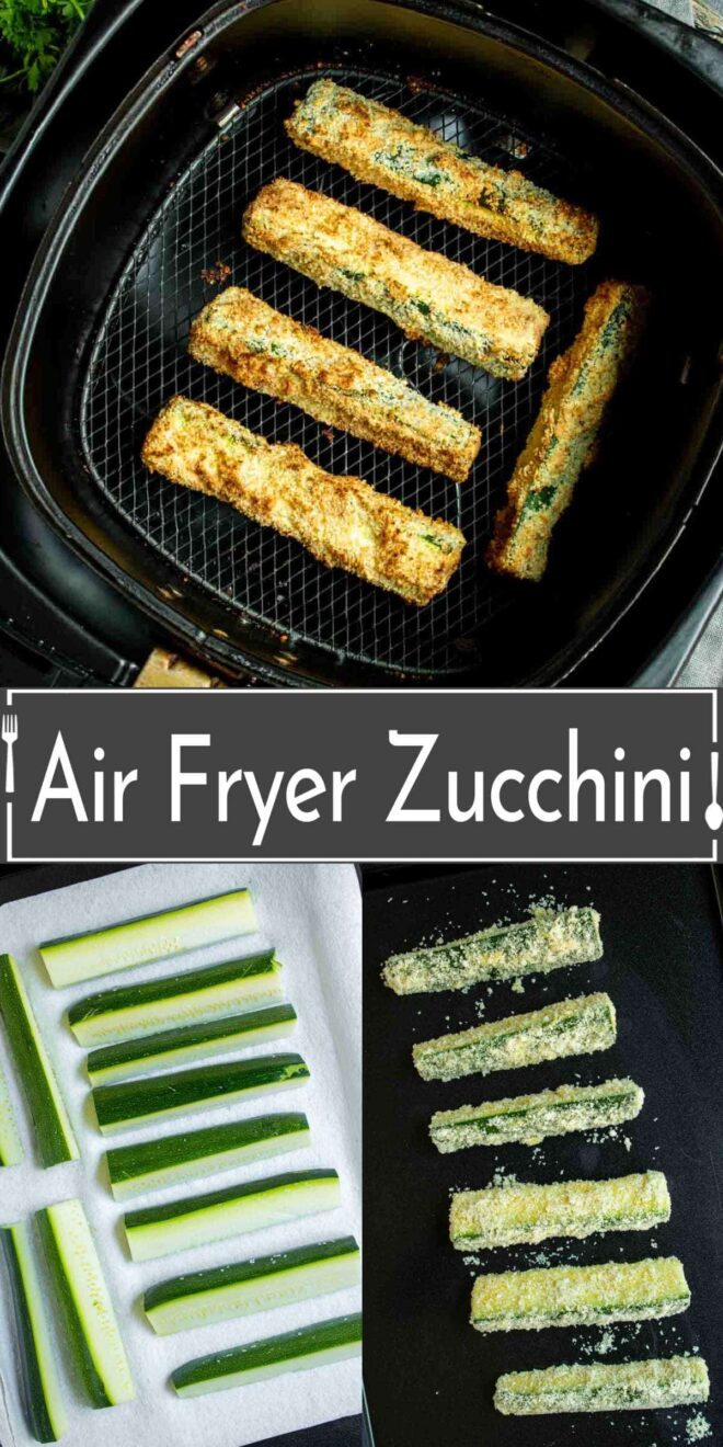 pinterest image of how to make Air Fryer Zucchini