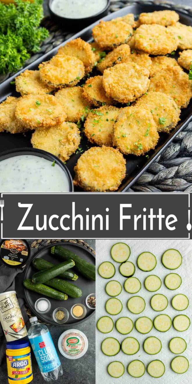 pinterest image of how to make Zucchini Fritte