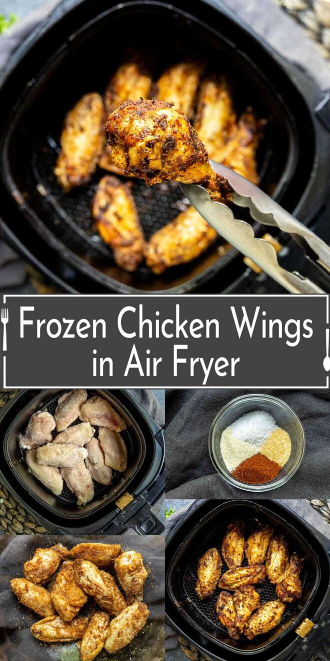 pinterest image of how to makeFrozen Chicken Wings in the Air Fryer
