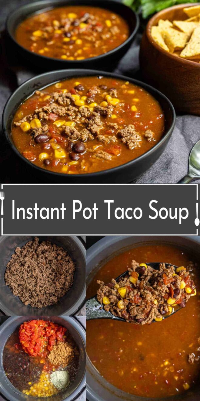 pinterest image of Instant pot taco soup.
