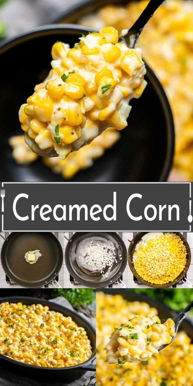pinterest image of Creamed Corn in a black dish and how to make it