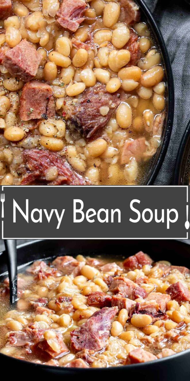 pinterest collage Navy bean soup in a skillet with ham and beans.