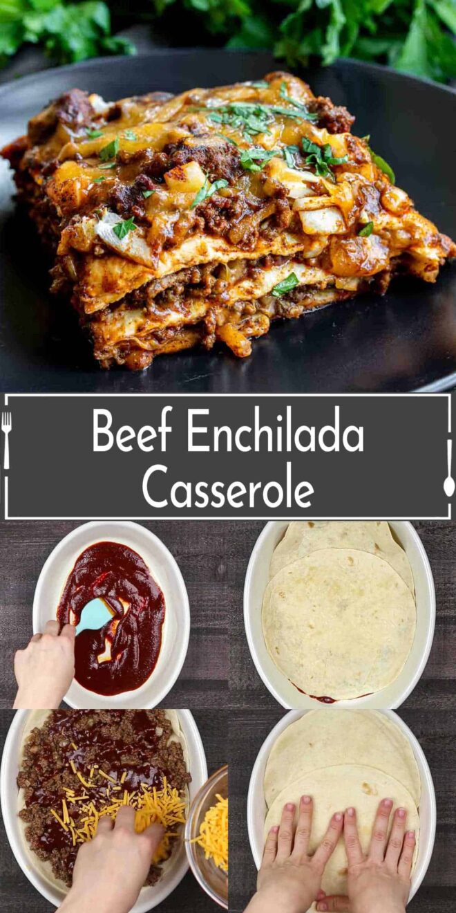 pinterest image of Beef enchilada casserole recipe.