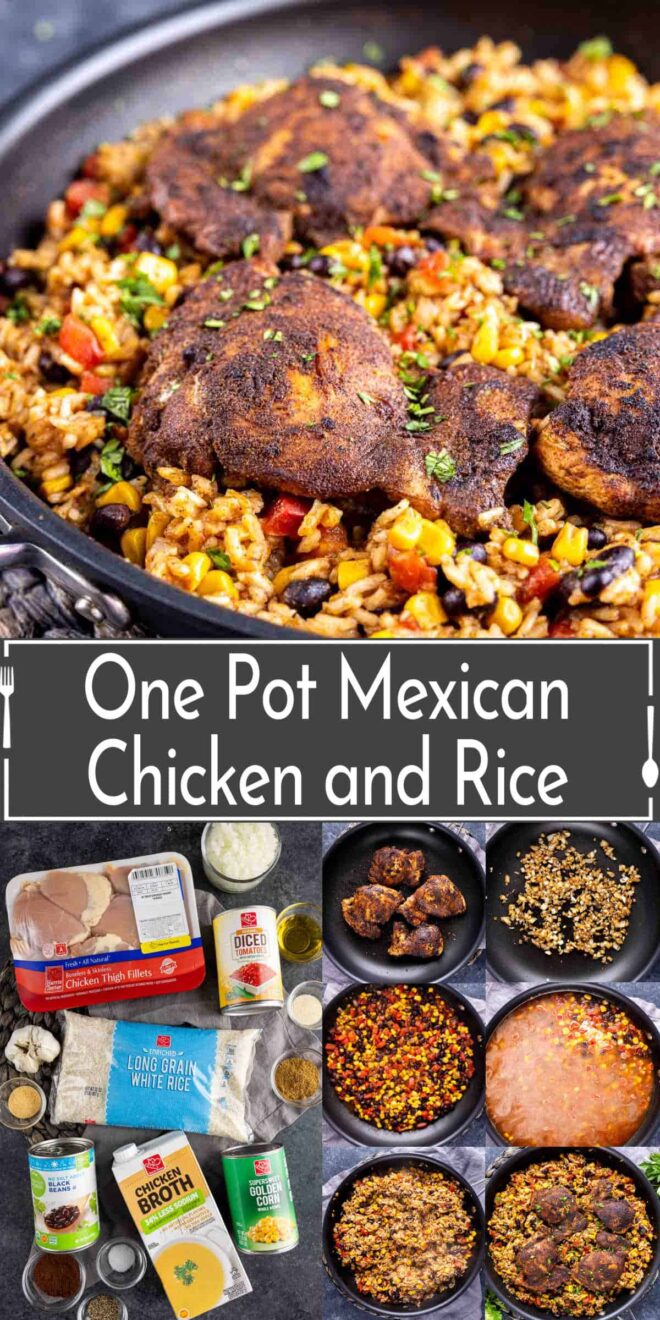 pinterest collage of One-pot mexican chicken and rice served in a skillet, with a close-up on the spicy, flavorful dish.