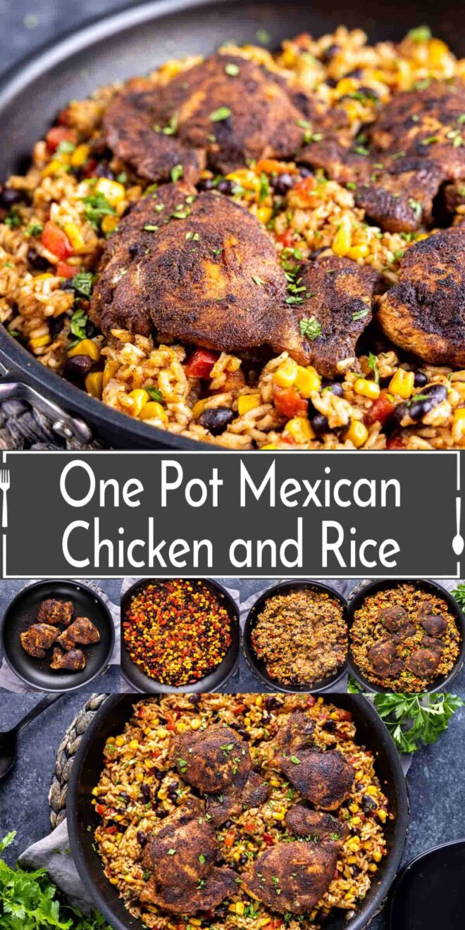 pinterest collage of One-pot mexican chicken and rice served in a skillet, with a close-up on the spicy, flavorful dish.