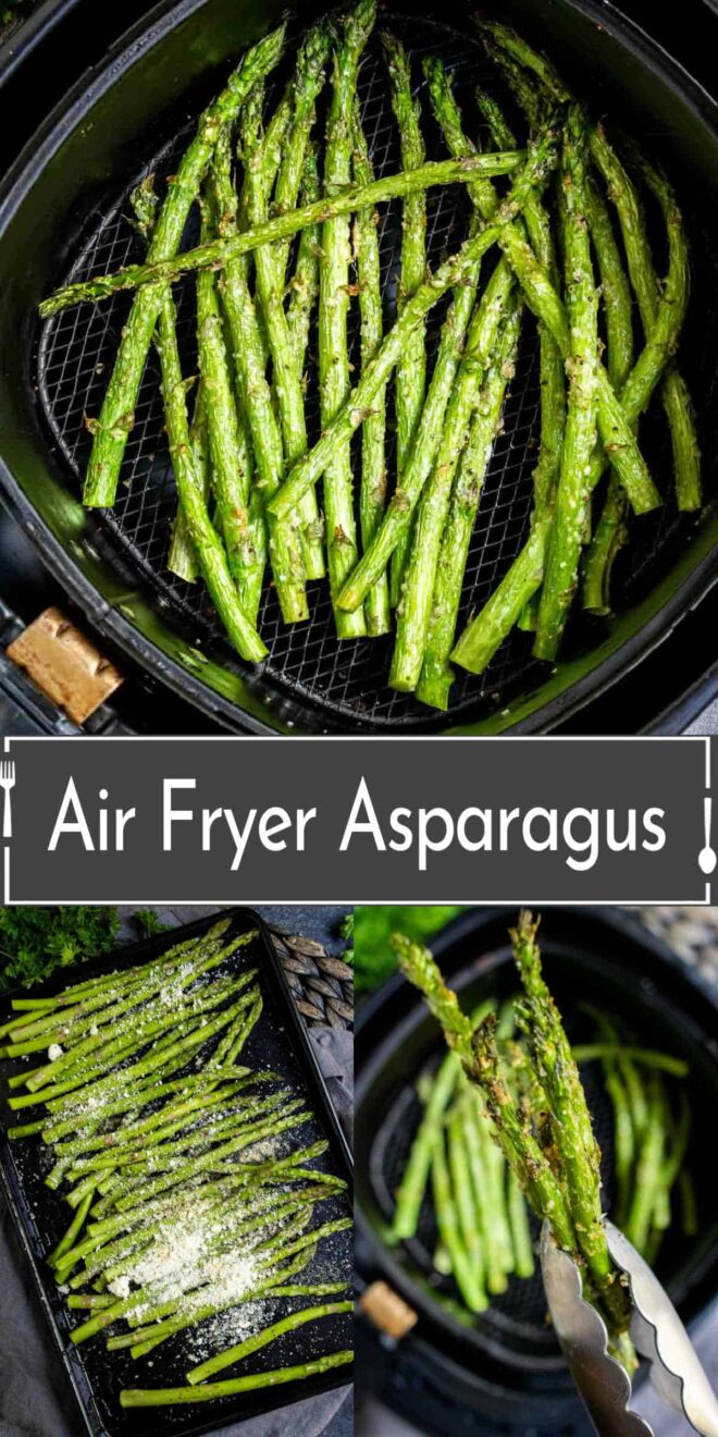 pinterest collage of Air Fryer Asparagus, showcased in various stages of preparation.