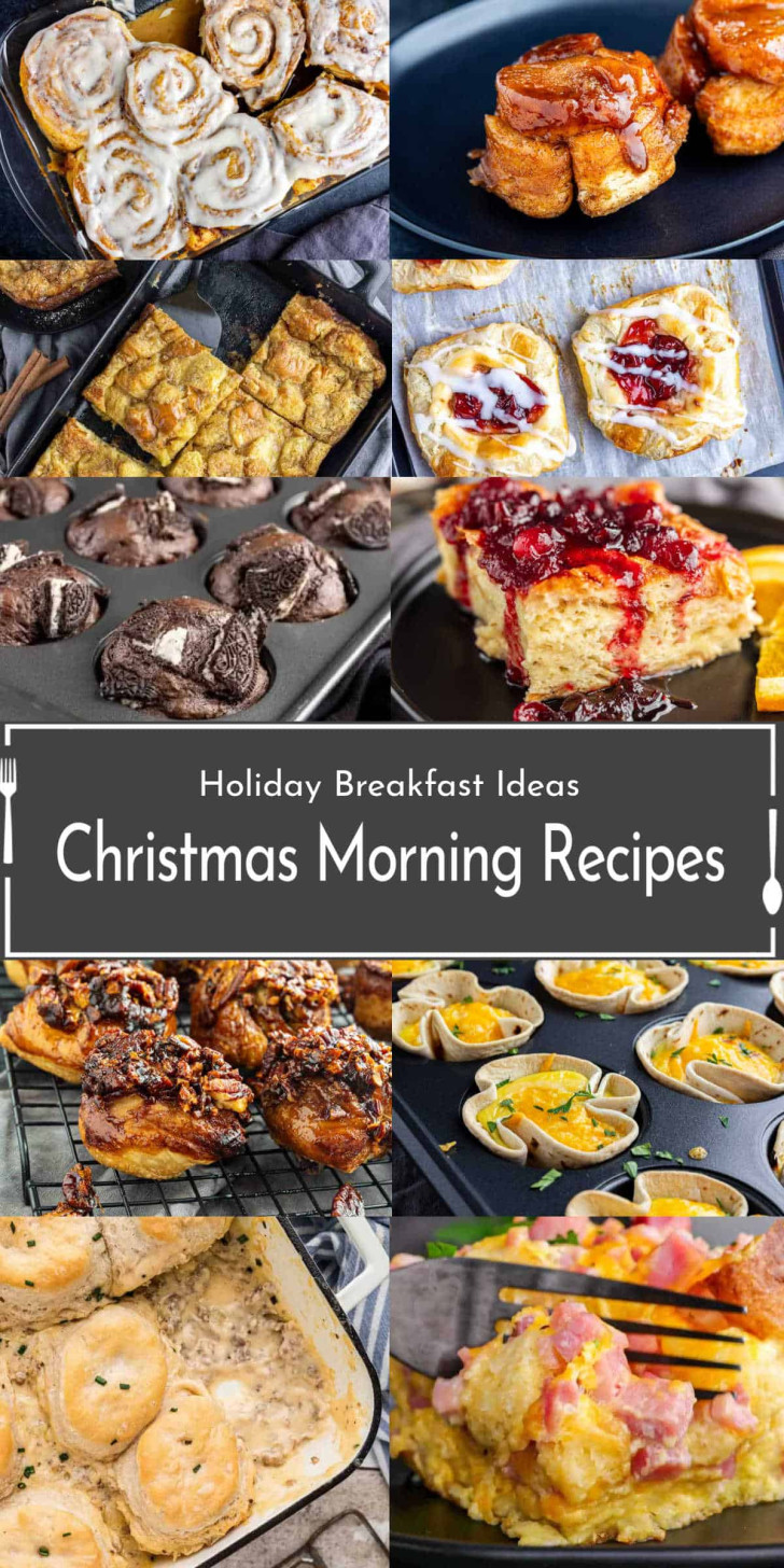 A collage of various holiday breakfast dishes, such as cinnamon rolls, monkey bread, pastries, and egg muffins, with the text "Holiday Breakfast Ideas: Christmas Morning Recipes.