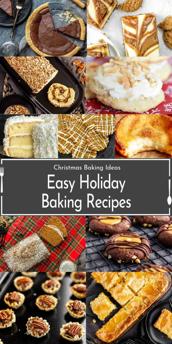 A collage of various holiday baked goods, including pies, cookies, cakes, and bars, with a center label reading "Easy Holiday Baking Recipes.