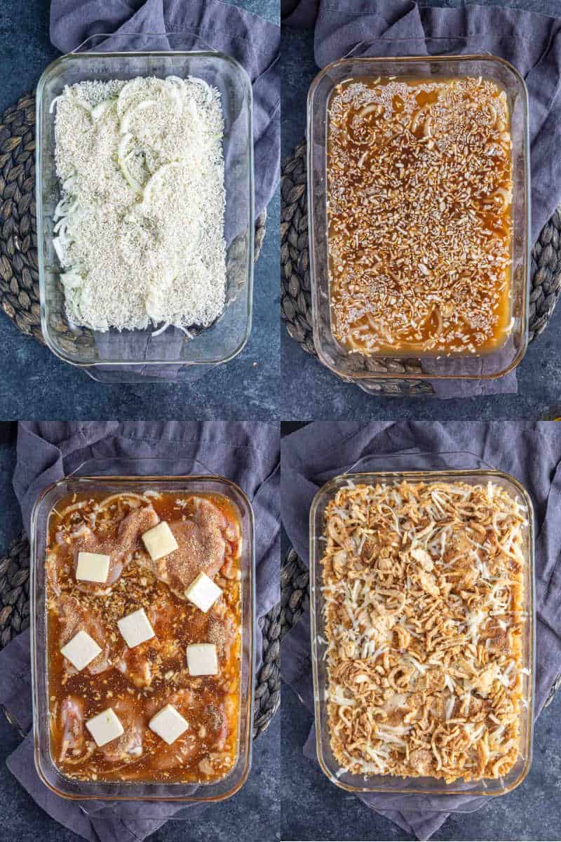 Four stages of preparing a French Onion Chicken and Rice Bake: layering raw ingredients, adding sauce, topping with butter, and finishing with crispy onions before baking, all shown in a glass baking dish.