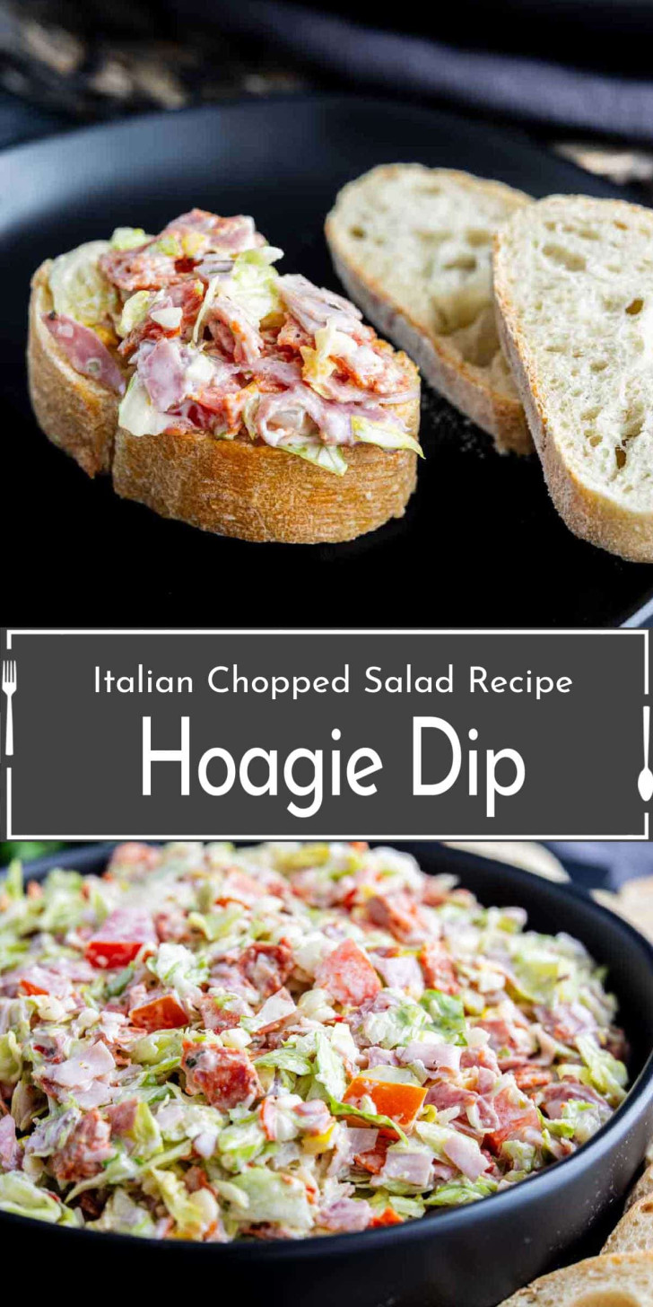A bowl of Italian chopped salad hoagie dip is served next to two slices of bread, with some dip spread on one slice. Text reads: "Italian Chopped Salad Recipe Hoagie Dip.