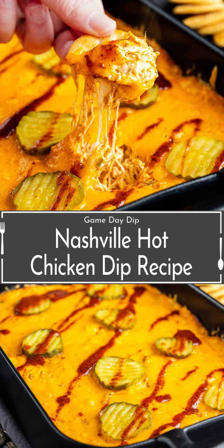 A baking dish filled with cheesy Nashville hot chicken dip topped with pickle slices and hot sauce; a hand lifts a portion with a cracker.