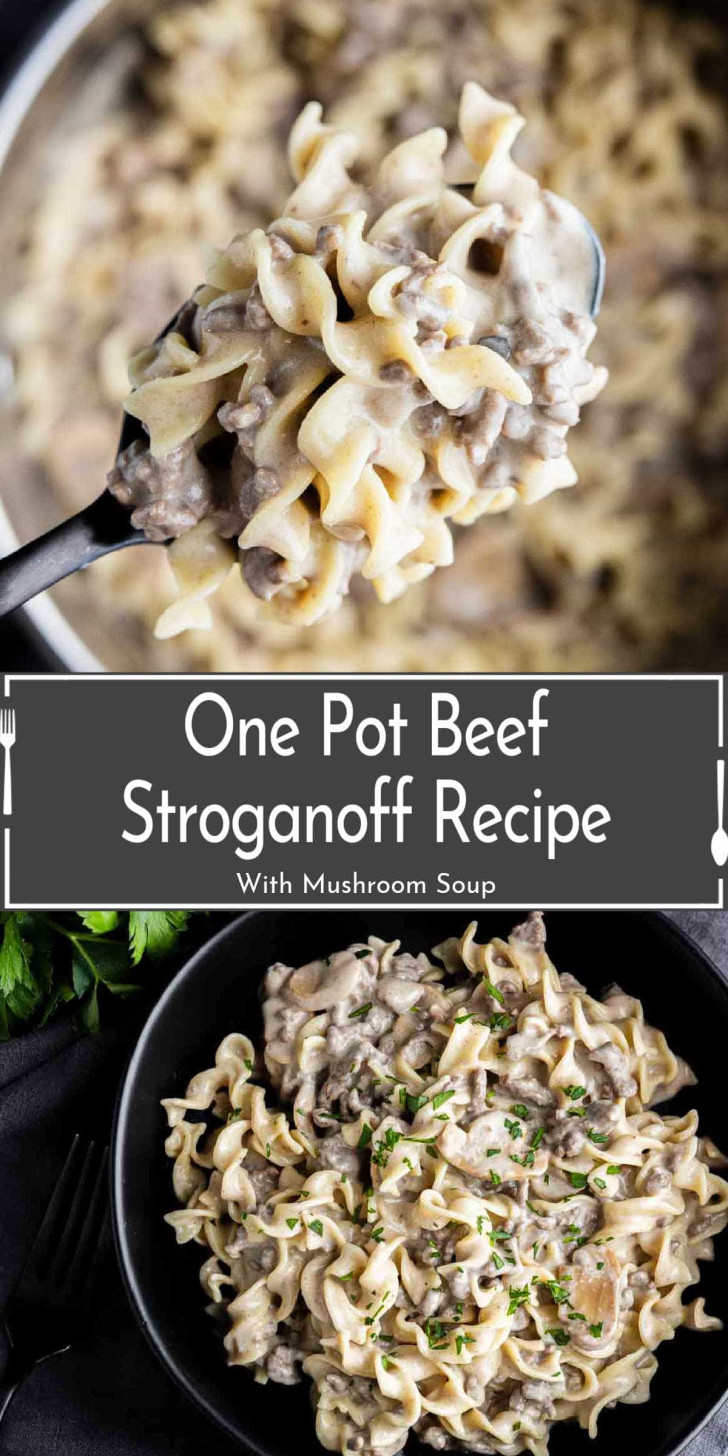A bowl and spoonful of beef stroganoff with egg noodles, garnished with parsley, and text that reads "One Pot Beef Stroganoff Recipe With Mushroom Soup.