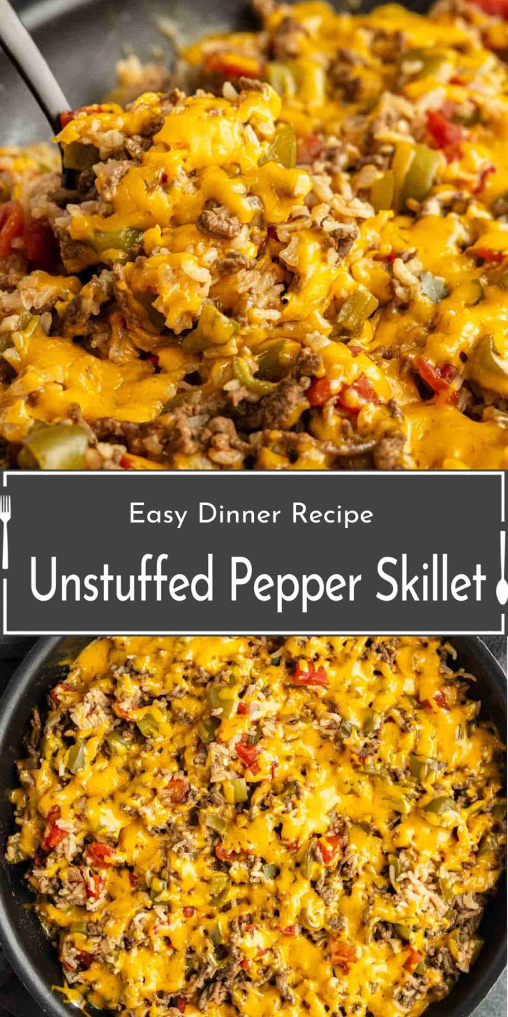 Two views of an unstuffed pepper skillet with ground meat, bell peppers, rice, and melted cheddar cheese, topped with text reading “Easy Dinner Recipe: Unstuffed Pepper Skillet.”.