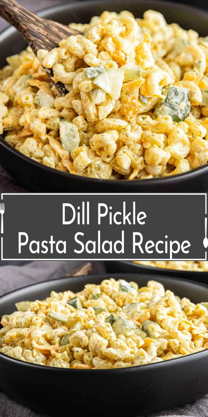 A bowl of creamy dill pickle pasta salad with chopped pickles and elbow macaroni, shown with a wooden spoon. Text overlay reads, “Dill Pickle Pasta Salad Recipe.”.