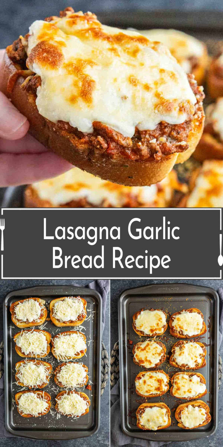 Close-up of lasagna garlic bread with melted cheese, plus step-by-step images showing bread slices topped with meat sauce and cheese before and after baking. Text reads "Lasagna Garlic Bread Recipe.