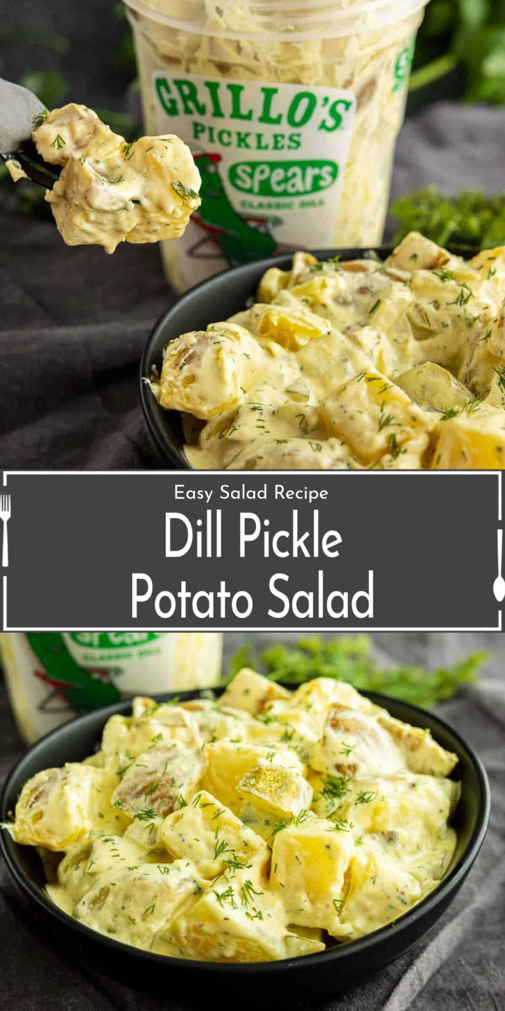 A bowl of creamy dill pickle potato salad topped with fresh dill, with a container of Grillo’s Pickles spears in the background. Text overlay reads: "Dill Pickle Potato Salad.