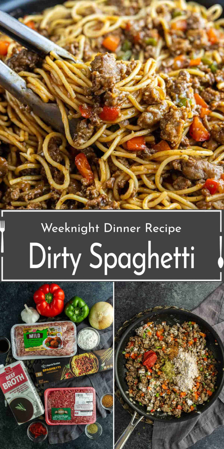 A skillet of spaghetti with ground beef and vegetables, labeled "Dirty Spaghetti," with images of ingredients and the cooking process below.