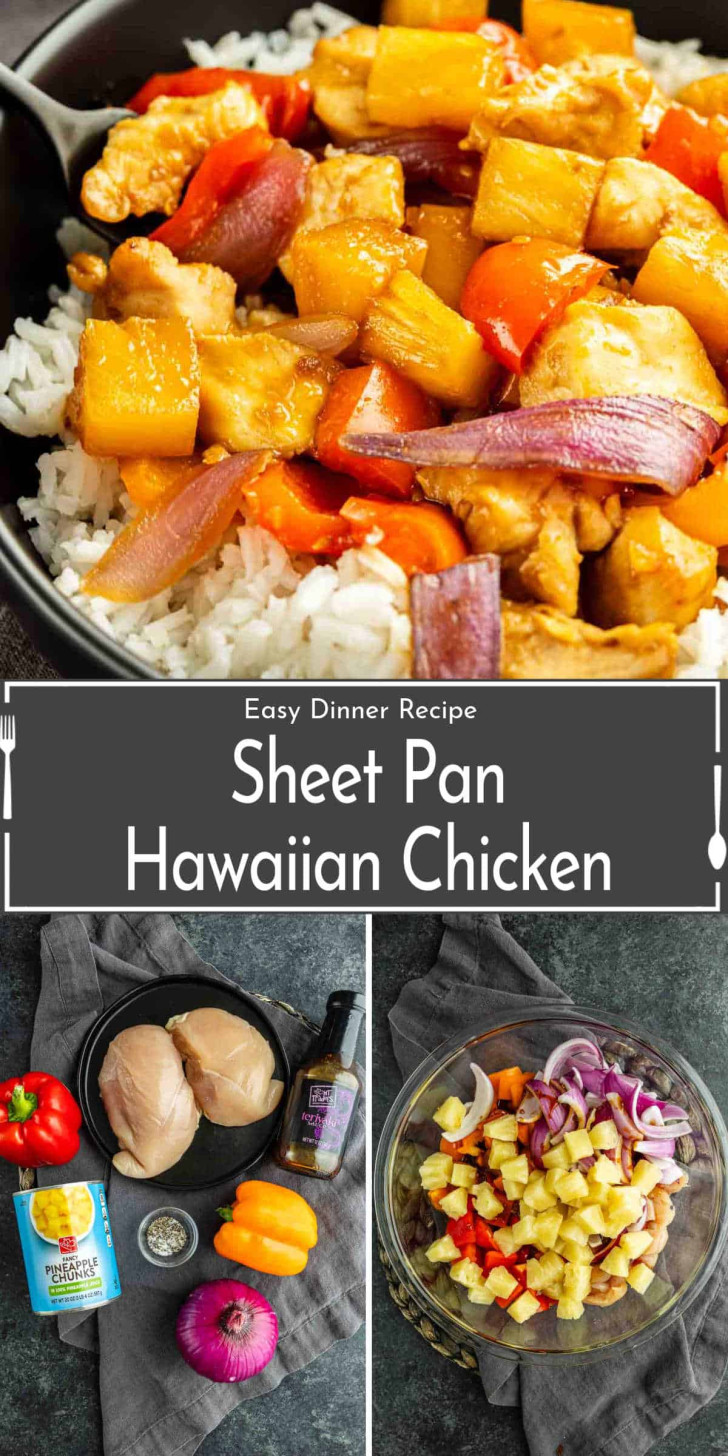 Overhead shots of Hawaiian chicken with rice, raw ingredients including bell peppers, onion, pineapple, and chicken breasts, and a bowl with mixed ingredients, labeled as sheet pan Hawaiian chicken.