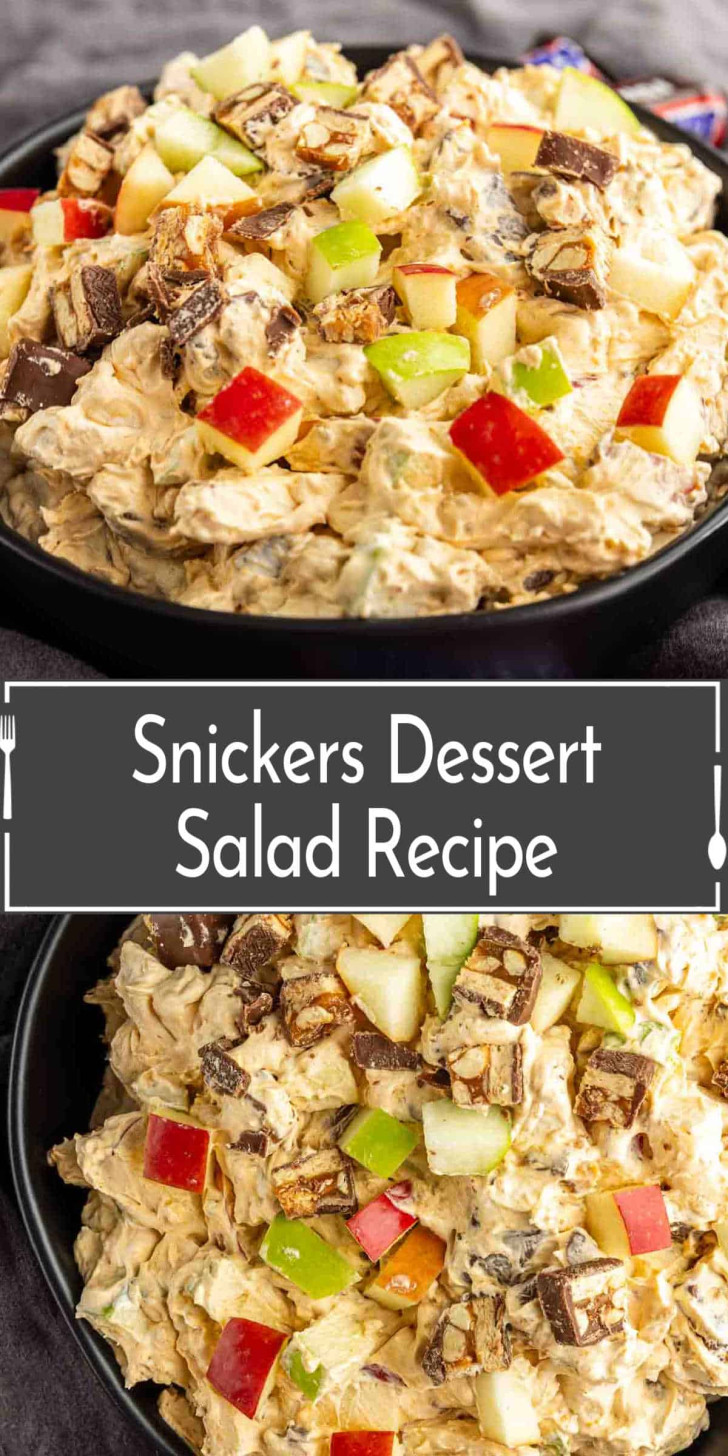 Two bowls of Snickers dessert salad topped with chopped apples and Snickers candy pieces, shown above and below a sign reading "Snickers Dessert Salad Recipe.