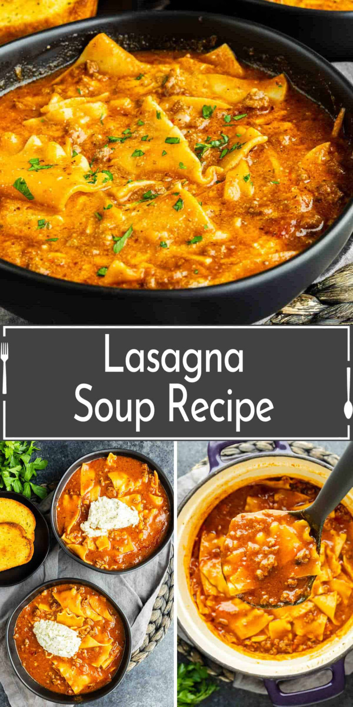Collage of lasagna soup in bowls and a pot, topped with cheese and parsley, with a text overlay reading “Lasagna Soup Recipe.” Bread slices are shown on the side.