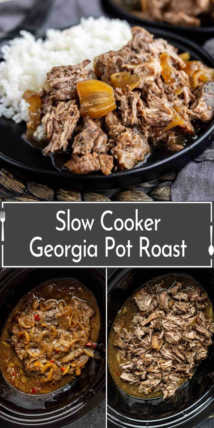 Plates of shredded pot roast with onions and rice, shown with two slow-cooked versions of the dish in crockpots. Text in the center reads “Slow Cooker Georgia Pot Roast.”.